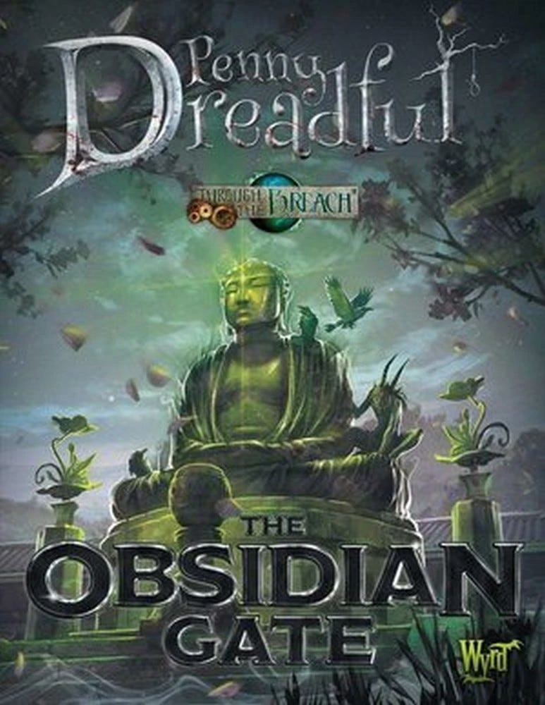 Penny Dreadful: Obsidian Gate 3 Penny Dreadful: Obsidian Gate