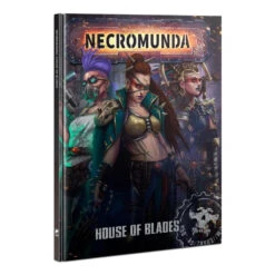 Games Workshop Necromunda: House Of Blades
