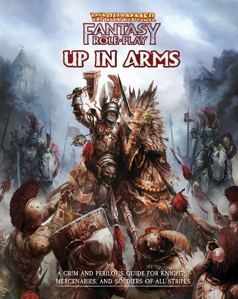 WFRP: Up In Arms 2 WFRP: Up In Arms