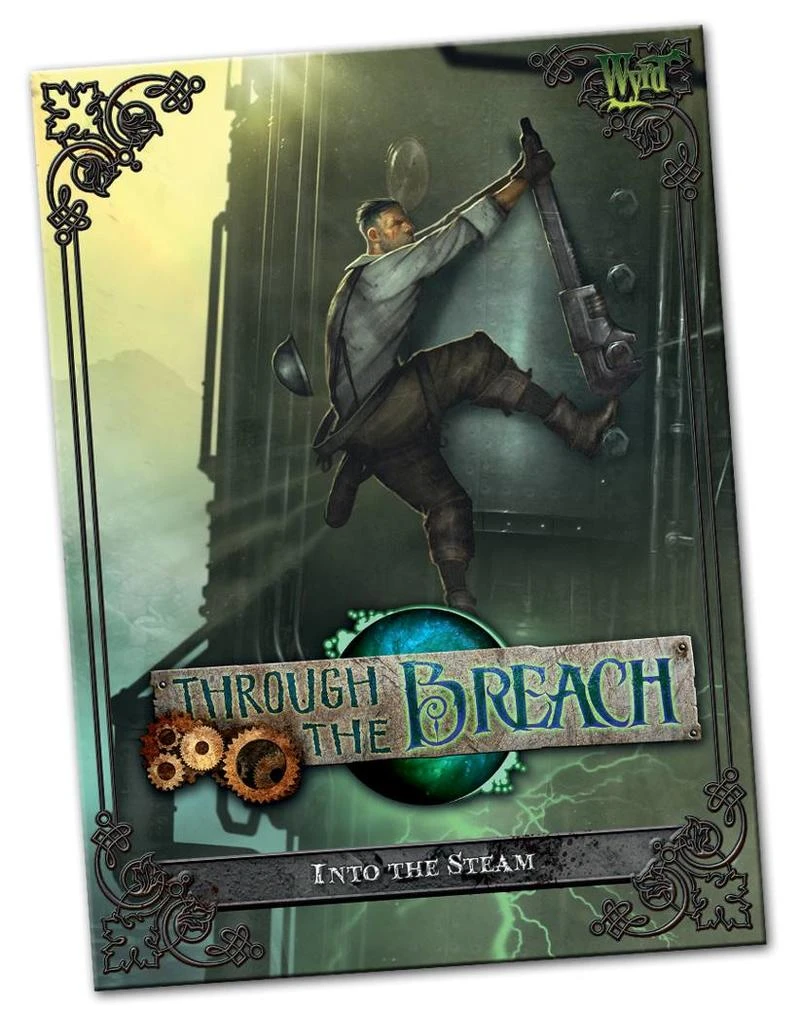 Through The Breach: Into The Steam 3 Through The Breach: Into The Steam