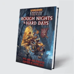 WFRP 4th Edition: Rough Nights & Hard Days