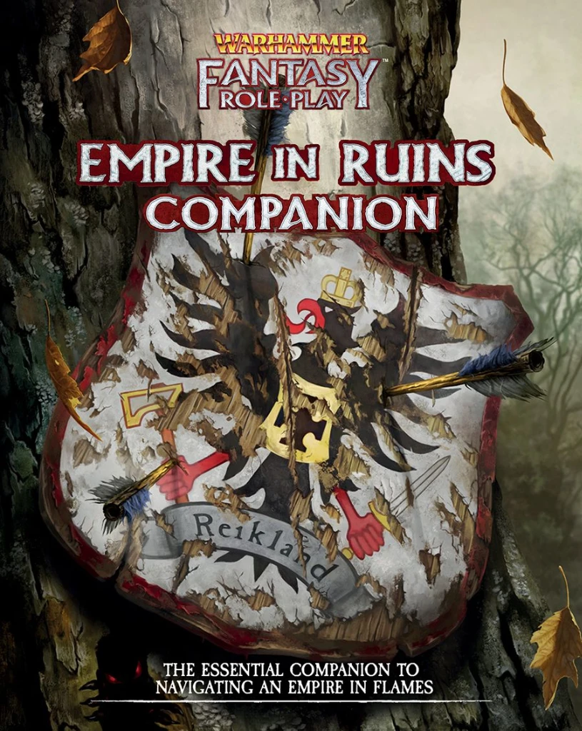 WFRP Enemy Within Campaign – Vol 5: The Empire In Ruins Companion 3 WFRP Enemy Within Campaign – Vol 5: The Empire In Ruins Companion